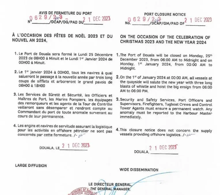 AVIS DE FERMETUREFERMETURE TEMPORAIRE DU PORT DE DOUALA – BONABÉRI POUR CAUSE DES FÊTES DE FIN D’ANNÉEAVIS DE FERMETURE